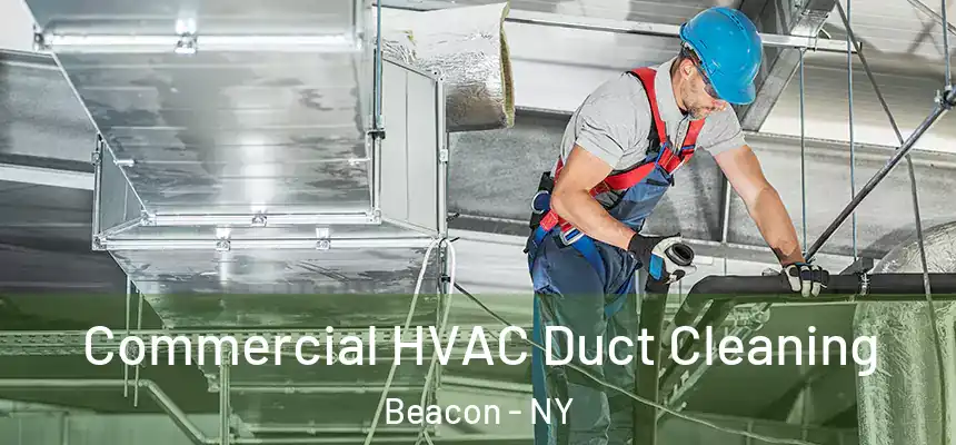  Commercial HVAC Duct Cleaning Beacon - NY