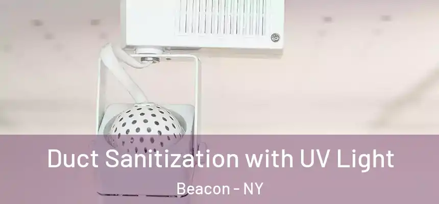  Duct Sanitization with UV Light Beacon - NY