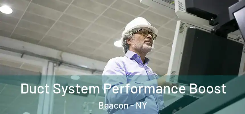  Duct System Performance Boost Beacon - NY